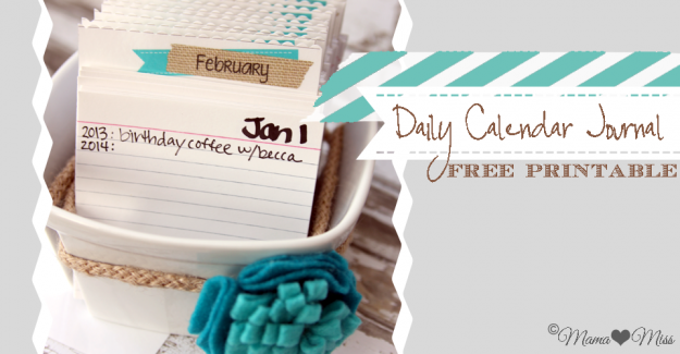 Daily Calendar Journal {mama♥miss} ©2013