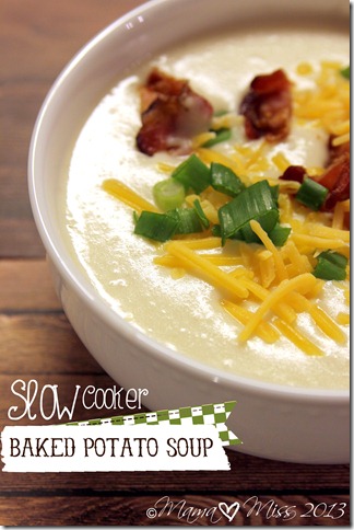 Slow Cooker Baked Potato Soup {mama♥miss} ©2013