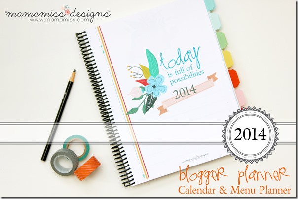 2014 Blogging Planner, Calendar, & Menu Planner | @mamamissblog #organize #2014planner