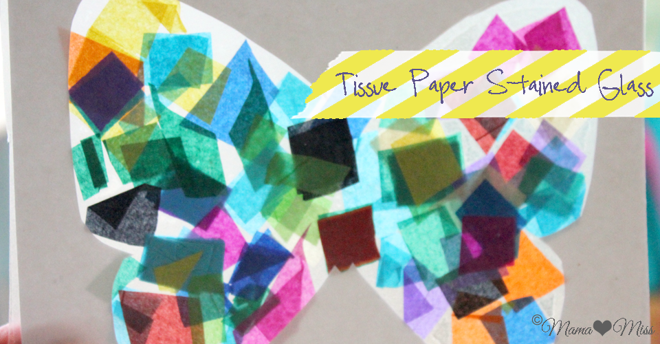 Tissue Paper Stained Glass - Butterfly - mama♥miss