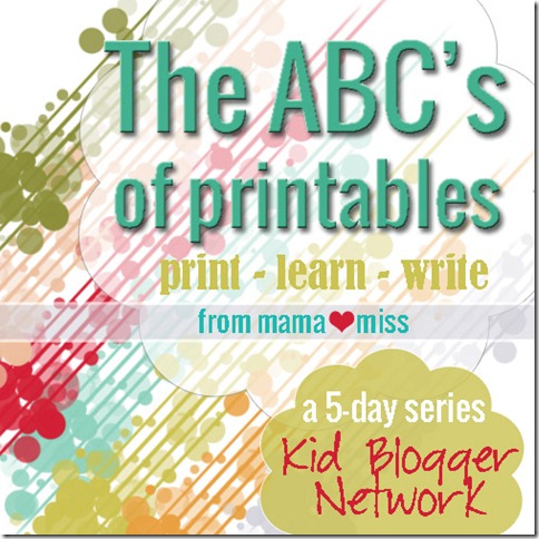 The ABC's of Printables {mama♥miss} ©2013