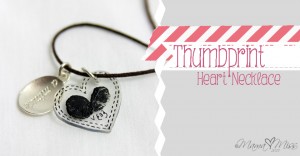 Thumbprint Heart Necklace https://www.mamamiss.com ©2013