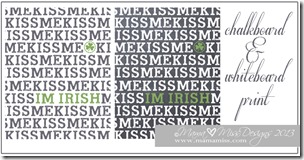 Kiss Me I'm Irish {free printable} | https://www.mamamiss.com ©2013