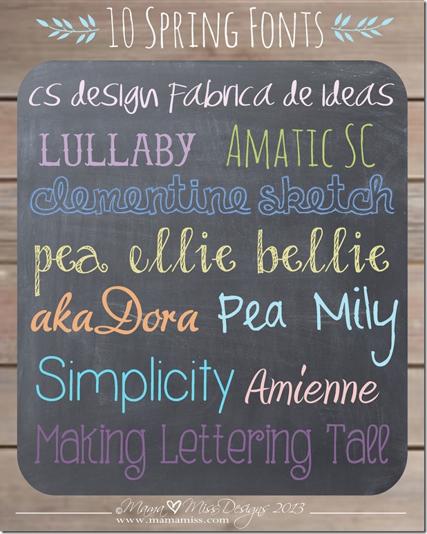10 Spring Fonts #fontlove https://www.mamamiss.com ©2013