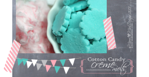 Cotton Candy Creme Melts @mamamissblog #cottoncandy