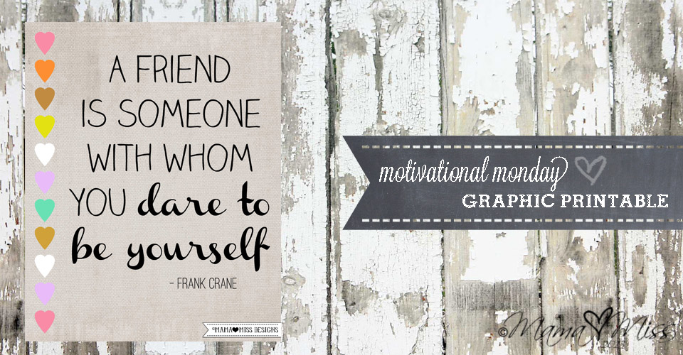 Friendship Graphic Quote #greatquotes #friendship @mamamissblog