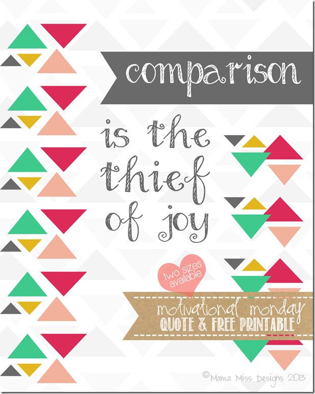 Comparison-Roosevelt | Mama Miss #freeprintable #quotelove #comparison #famousquotes