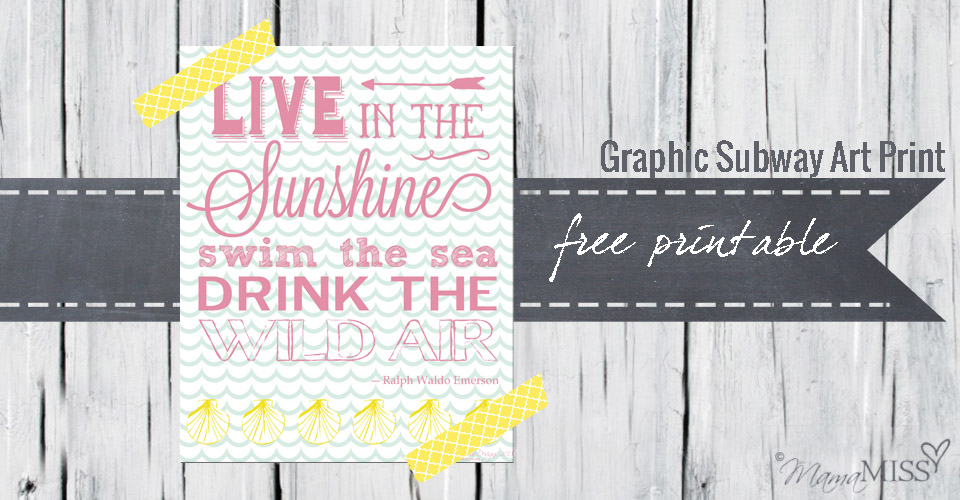 Live In The Sunshine - Graphic Subway Art Print | Mama Miss #summer #subwayart #beach #Emerson