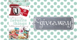 giveaway: Favorite Things Birthday Present #giveaway #kitchenaid #target