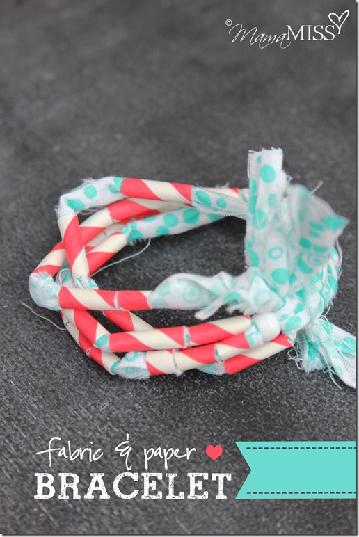 Fabric & Paper Bracelet | Mama Miss #straws #fabricjewelry #kidcrafts