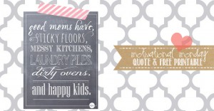 Chalkboard Print Quote – Good Moms Have | Mama Miss #quotelove #chalkboardprint