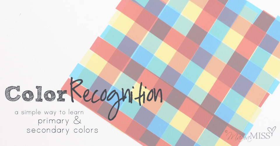 Color Recognition - a simple way to learn primary & secondary colors | Mama Miss #colors #preschool #kindergarten #colorwheel