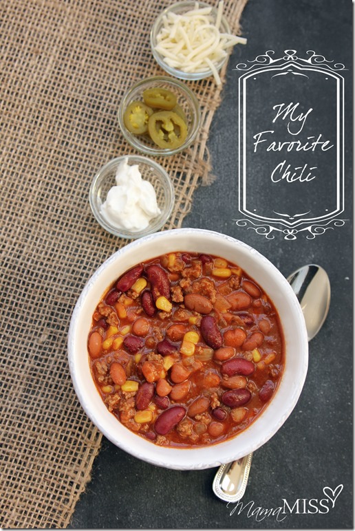 My Favorite Chili | Mama Miss #chili #fall #quickmeal