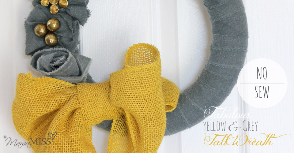 No Sew Fall Wreath - yellow & grey | Mama Miss #fall #burlap #wreath #nosew