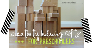 Creativity Inducing Gifts For Preschoolers | @mamamissblog #preschoolergifts #christmas #holidaygiftguide