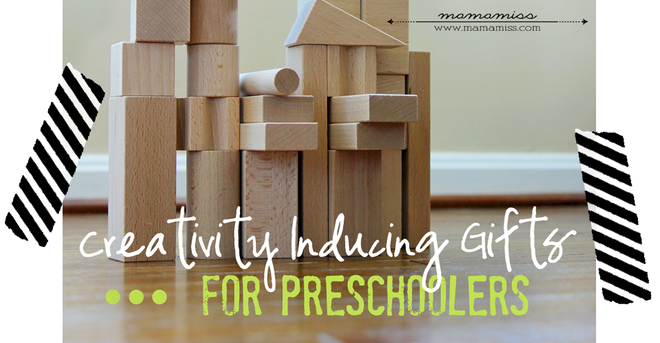 Creativity Inducing Gifts For Preschoolers | @mamamissblog #preschoolergifts #christmas #holidaygiftguide