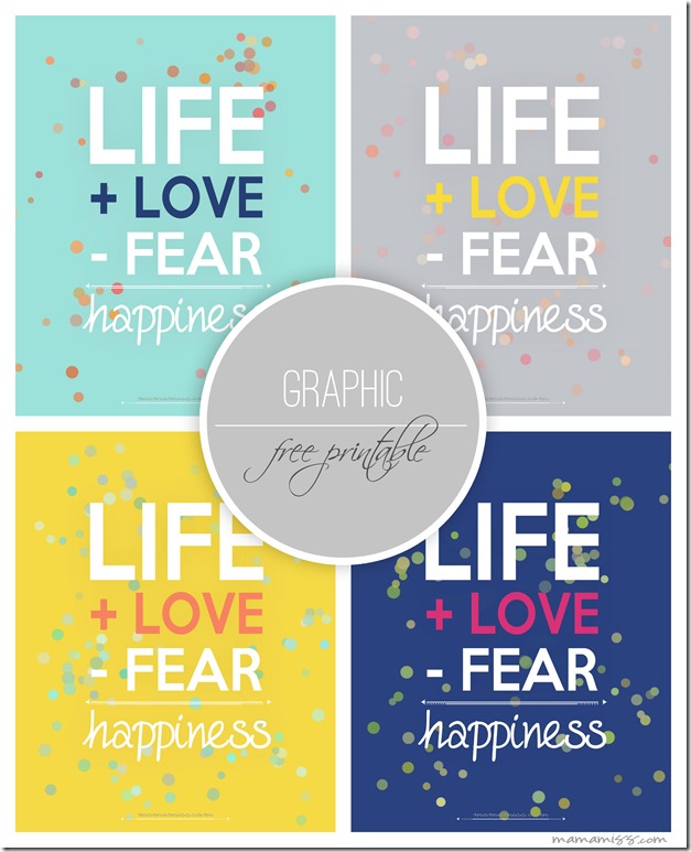 Love More Fear Less | via @mamamissblog #freeprintable #dailymantra #graphicprint