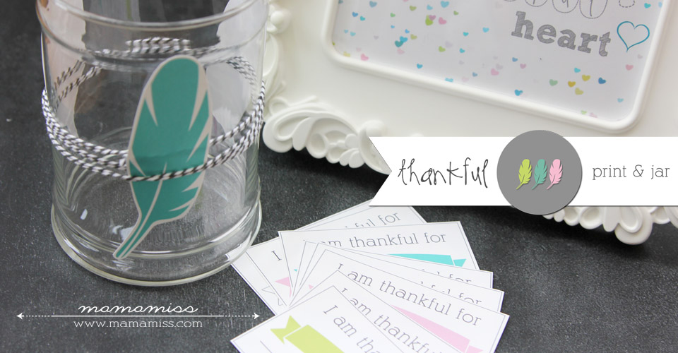 Thankful Print and Thankful Jar | @mamamissblog #thankfulactivity #thanksgiving #gratitude