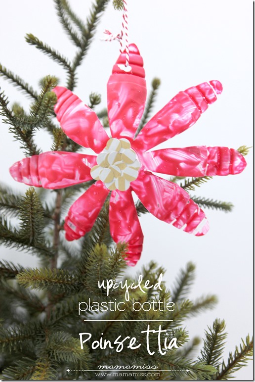 Upcycled Plastic Bottle Poinsettia | @mamamissblog #kidmadechristmas #homemadeholidays #kidcrafts