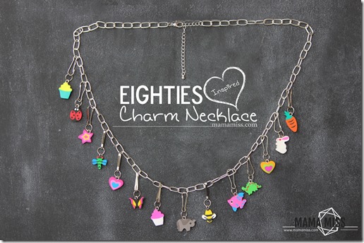 Do you remember?!  DIY Inspired: Eighties Charm Necklace | @mamamissblog #eightiesstyle #retro #eightiesfashion