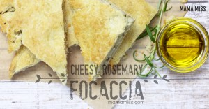 Cheesy Rosemary Focaccia | @mamamissblog #yeast #stuffedfocaccia #flatbread #bread