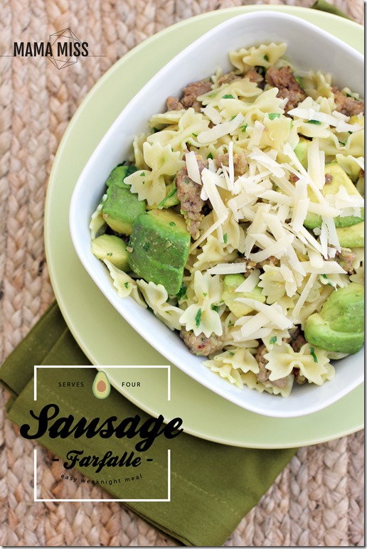 Farfalle with Sausage, Avocado, and Parmesan | @mamamissblog #easyweeknightmeal #pasta 