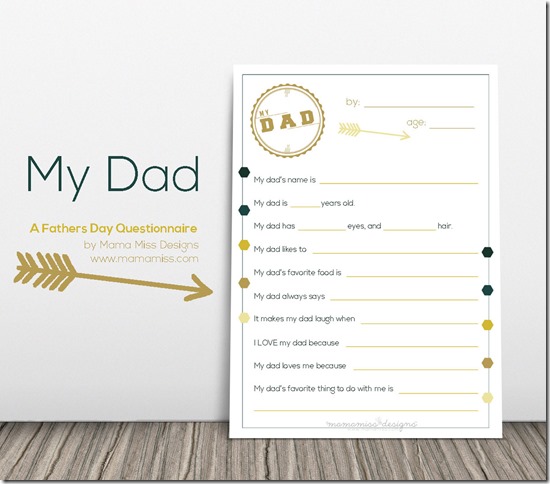 Fathers Day Questionnaire | @mamamissblog #fathersday #allaboutdad #freeprintable #mydad