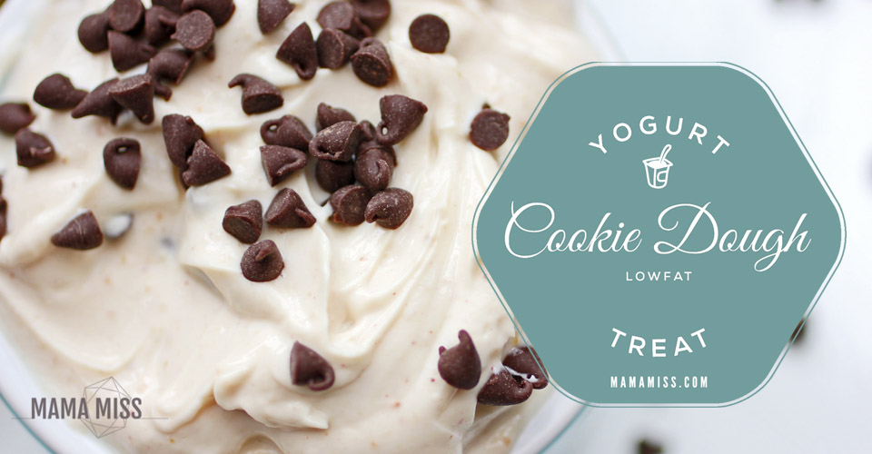 Cookie Dough Yogurt | @mamamissblog #cookiedough #sweettreats #healthysnack