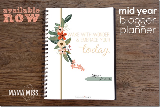 2014-2015 MID YEAR Blogger Planner, Calendar, and Menu Planner | @mamamissblog #bloggertools #organize #midyearplanner