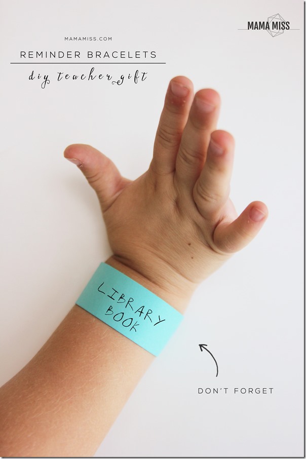 diy classroom: Reminder Bracelets | @mamamissblog #teachergift #backtoschool #sharpie #diy