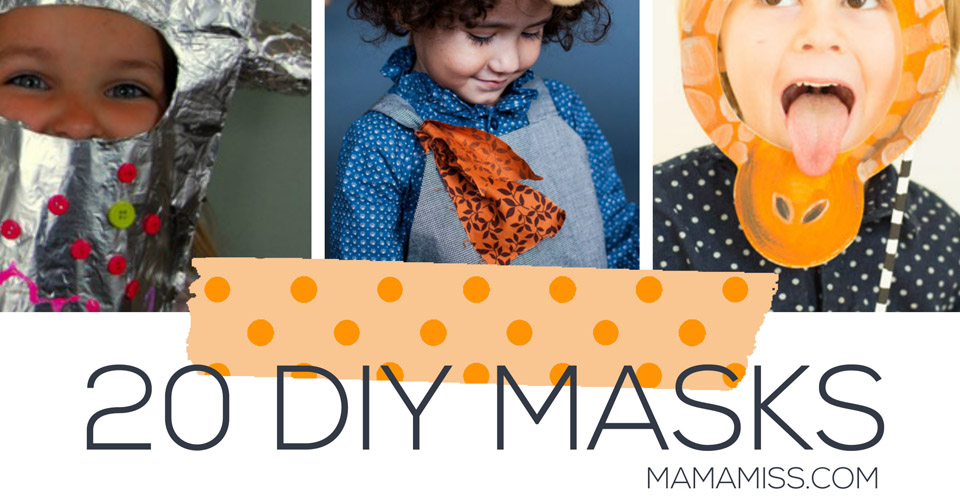 20 DIY Masks | @mamamissblog #diy #masks #kidscostumes #halloween