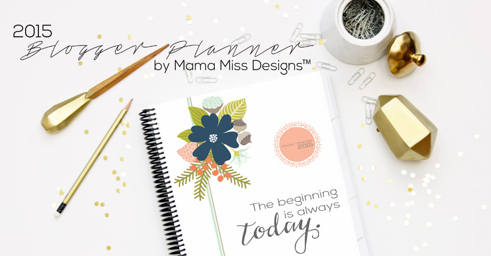 2015 Blogger, Calendar, and Menu Planner - JUST RELEASED!! @mamamissblog #blogplanner #2015calendar