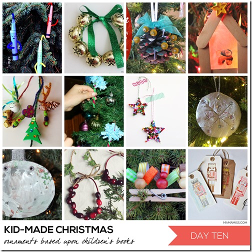 10 Days of a Kid-Made Christmas - featuring 70+ ornaments inspired by childrens books! | @mamamissblog #KidMadeChristmas #KidMadeOrnaments