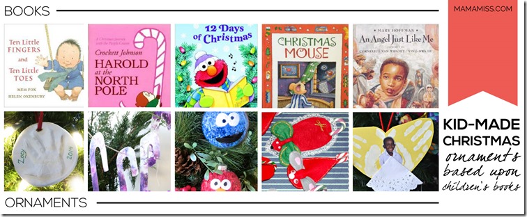 10 Days of a Kid-Made Christmas - featuring 70+ ornaments inspired by childrens books! | @mamamissblog #KidMadeChristmas #KidMadeOrnaments