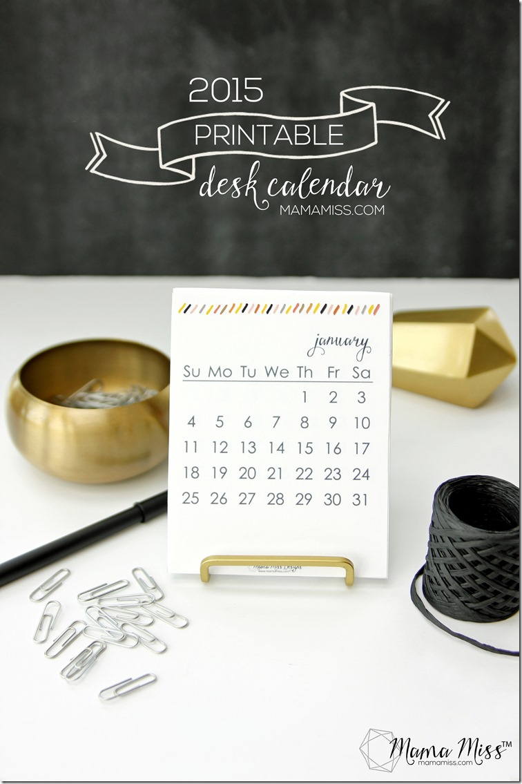 Make your desk "glow" with the 2015 Printable Desk Calendar | @mamamissblog