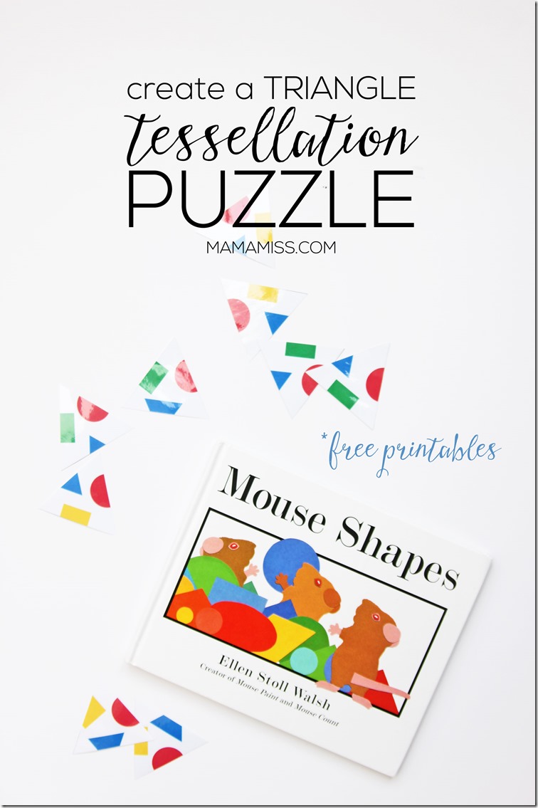 Inspired by Mouse Shapes - Create a Triangle Tessellation Puzzle | @mamamissblog ‪#‎vbcforkids‬ #bookactivities #freeprintable