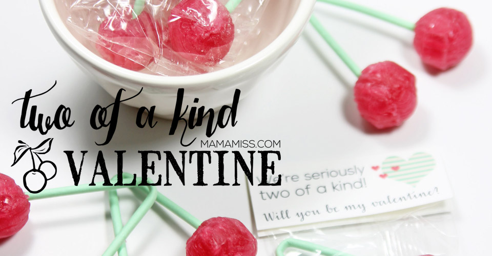 "Two Of A Kind" Valentine Printable - print & go for a quick kiddo valentine | @mamamissblog #classroom #valentines