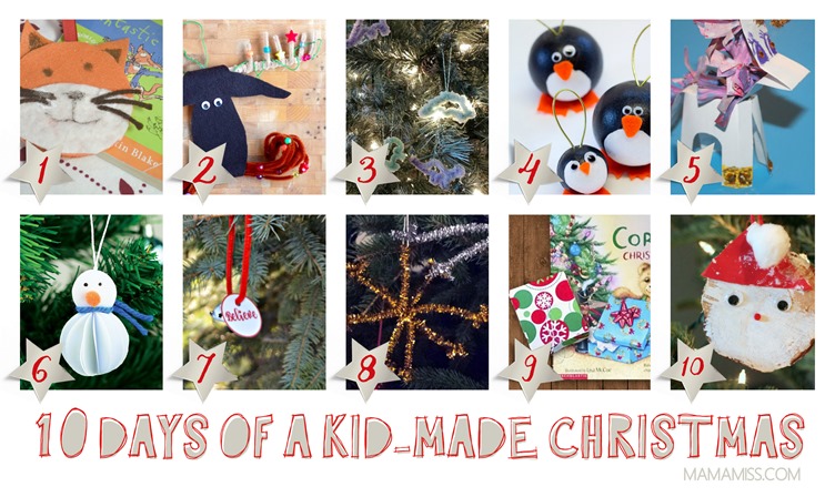 10 Days Of Kid-Made Ornaments [50+ tutorials] Inspired By Children's Books @mamamissblog