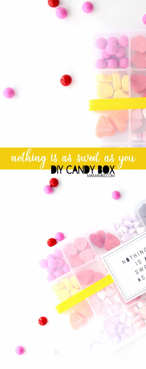 “Nothing is as sweet as you”, and that’s the truth!  This DIY candy box is as simple as can be. From @mamamissblog #DIYcandy #DIYValentinesDay #ValentinesDay