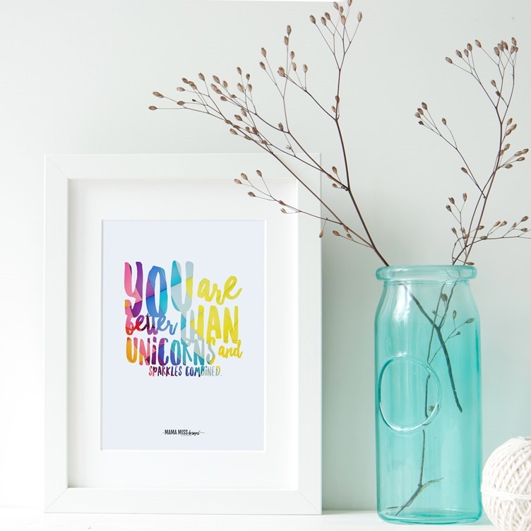 You Are Better Than Unicorns and Sparkles combined From @mamamissblog #unicornart #unicorns