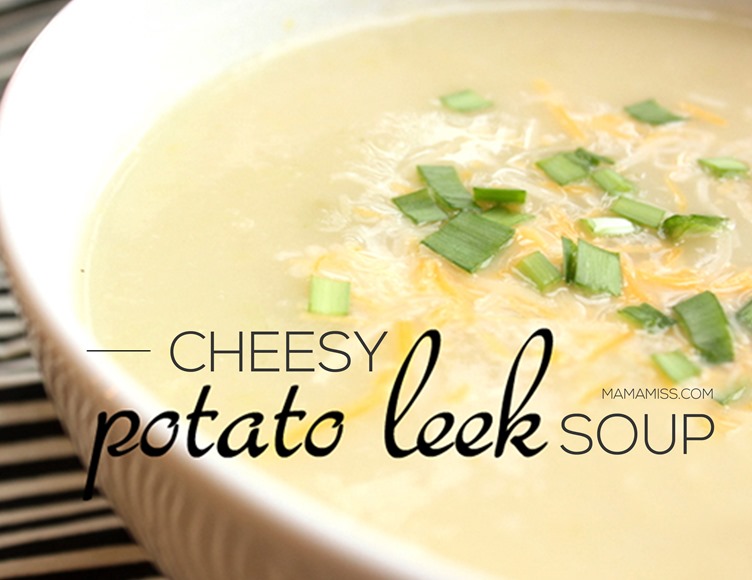 Yummy & cheesy potato leek soup from @mamamissblog